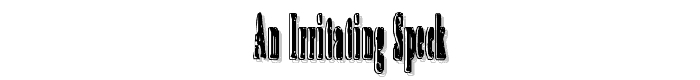 An irritating speck font